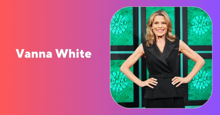 Vanna White: Age, Net Worth, Husband & Career